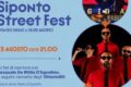 Manfredonia, Siponto Street Fest: domenica 23 agosto l’ultimo appuntamento